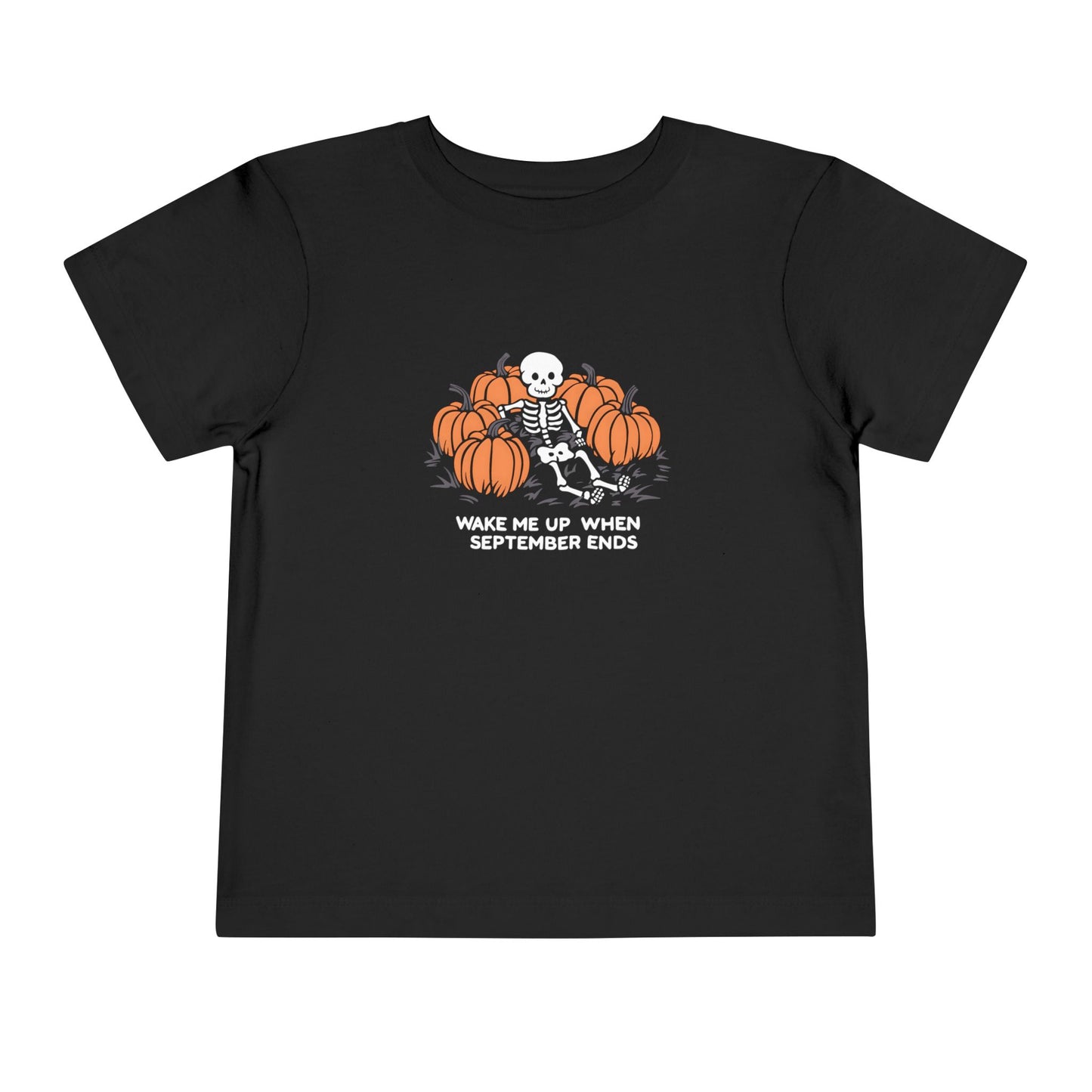 Wake Me Up When September Ends Toddler Tee