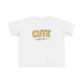 Cute with the E - Toddler Tee UK