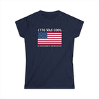 1776 was cool - Women's Tee UK