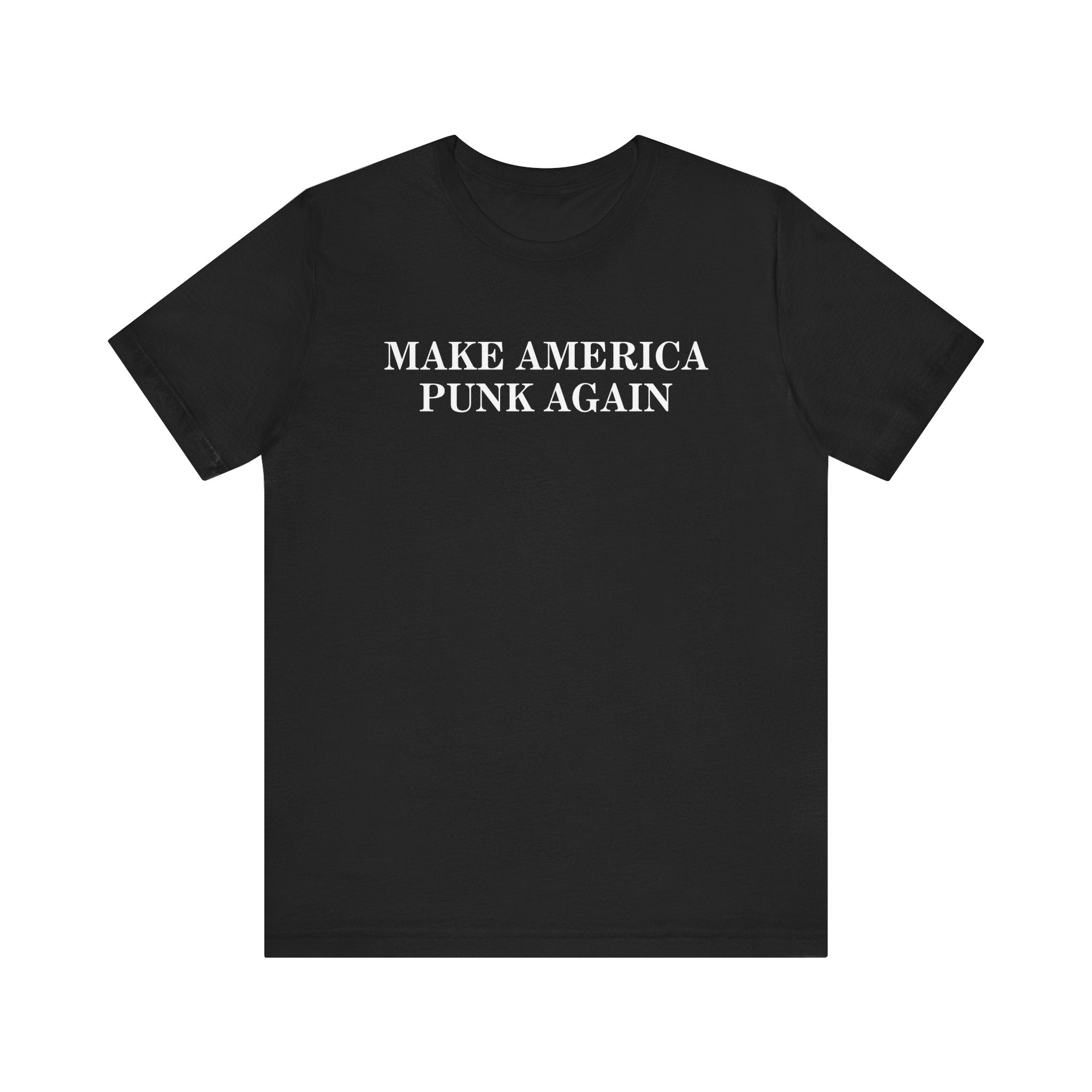 Make America Punk Again Tee