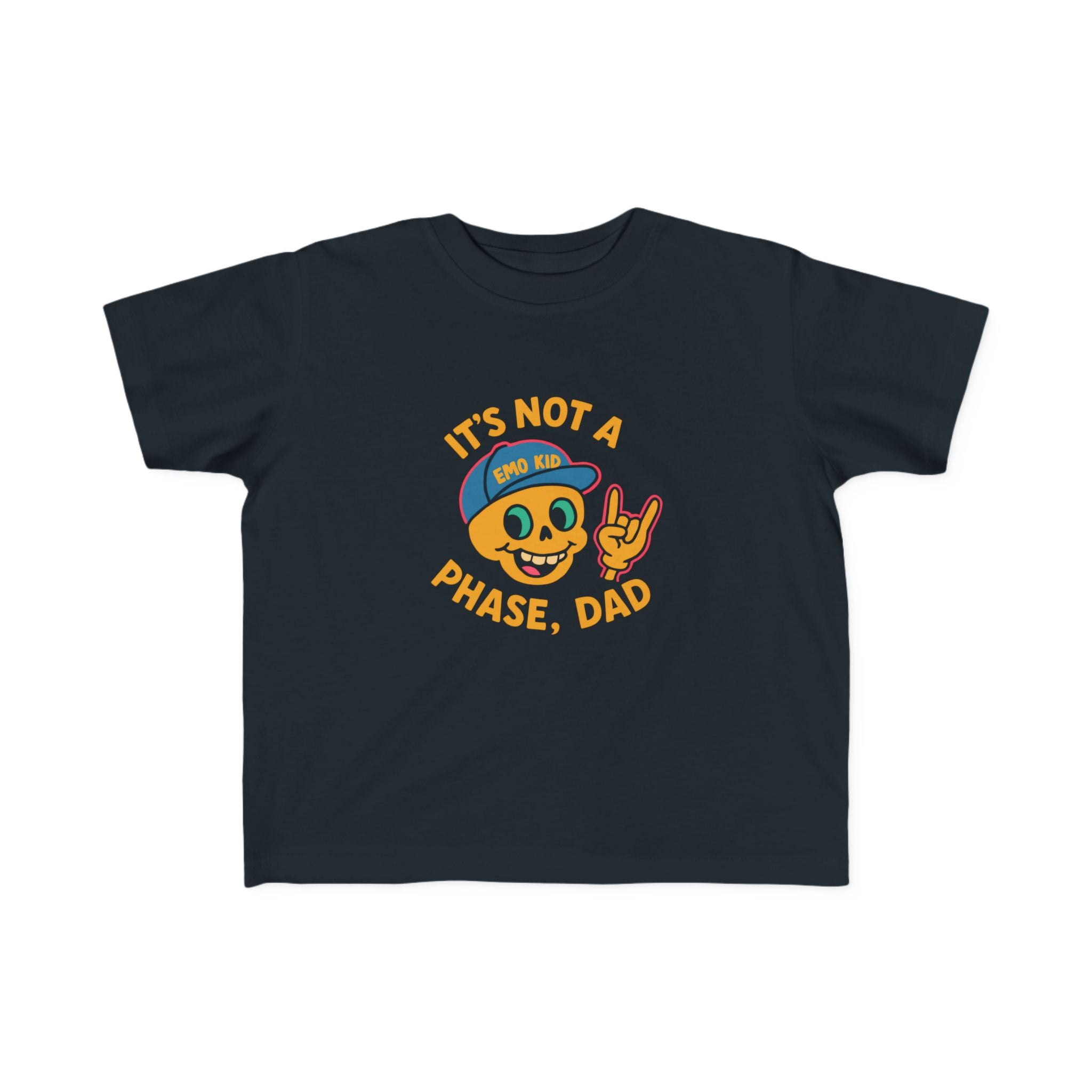It's Not A Phase, Dad - Toddler Tee UK