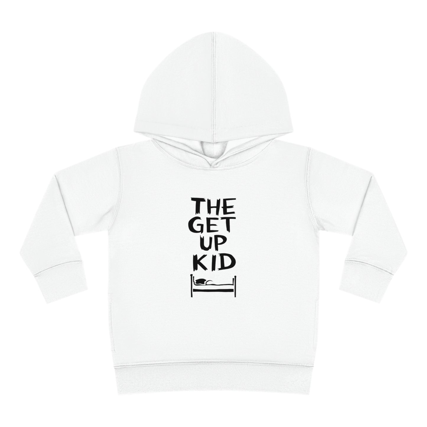 The Get Up Kid Toddler Hoodie