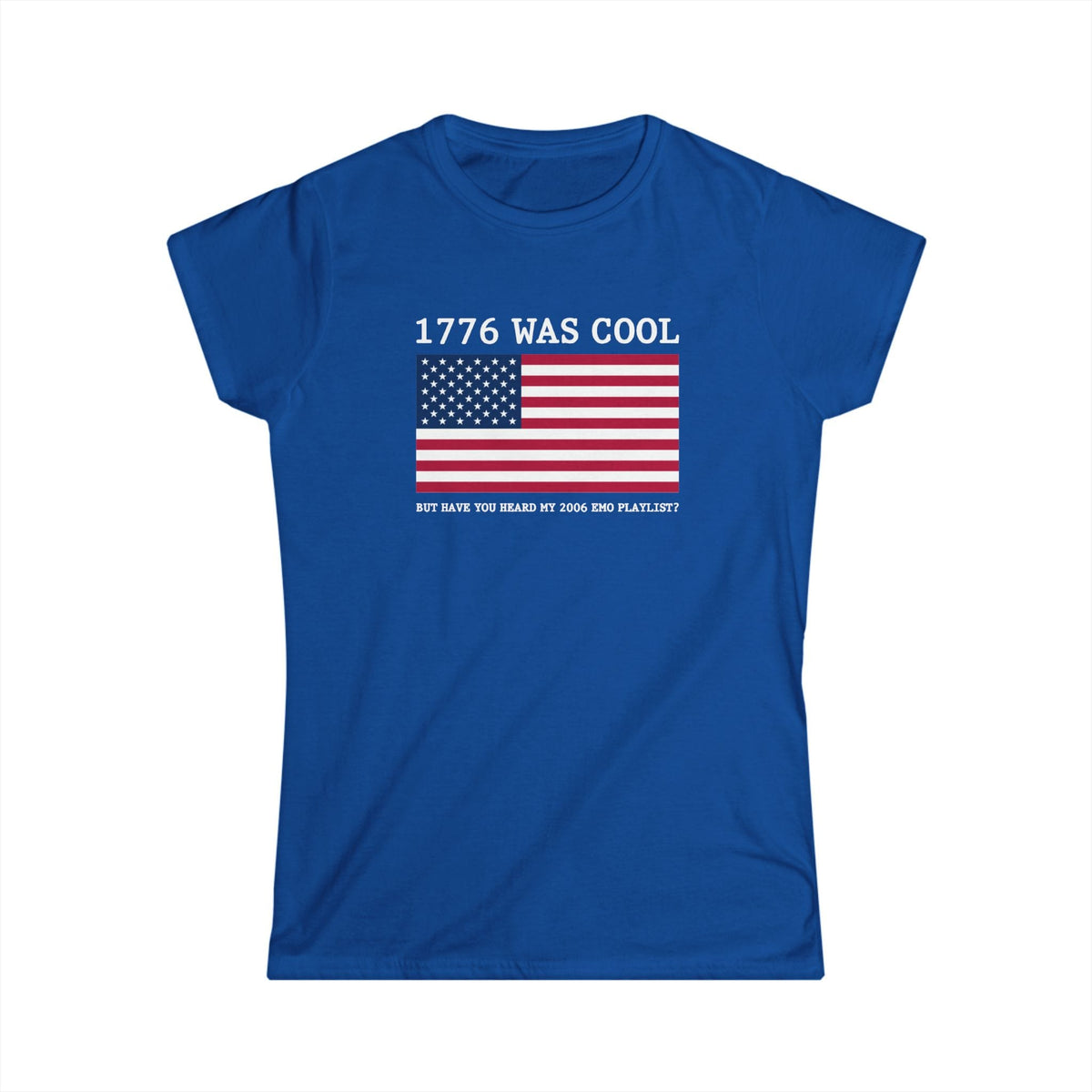 1776 was cool - Women's Tee UK S / Royal