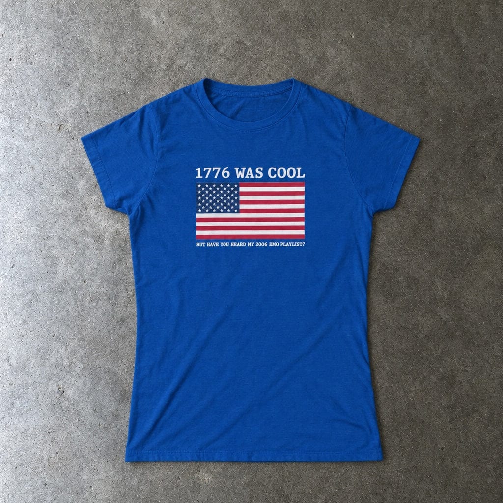 1776 was cool - Women's Tee UK S / Royal