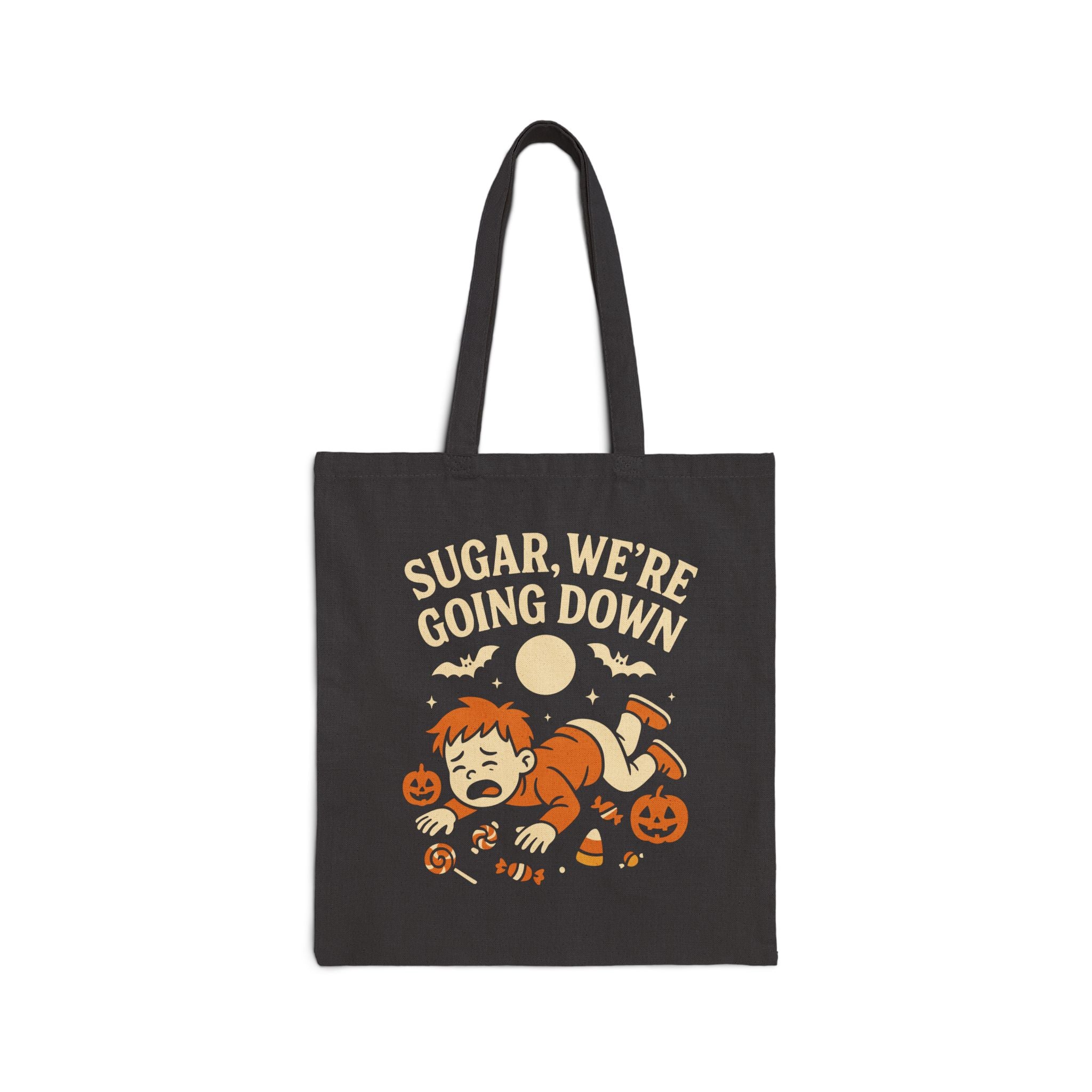 Sugar, We're Going Down Tote Bag