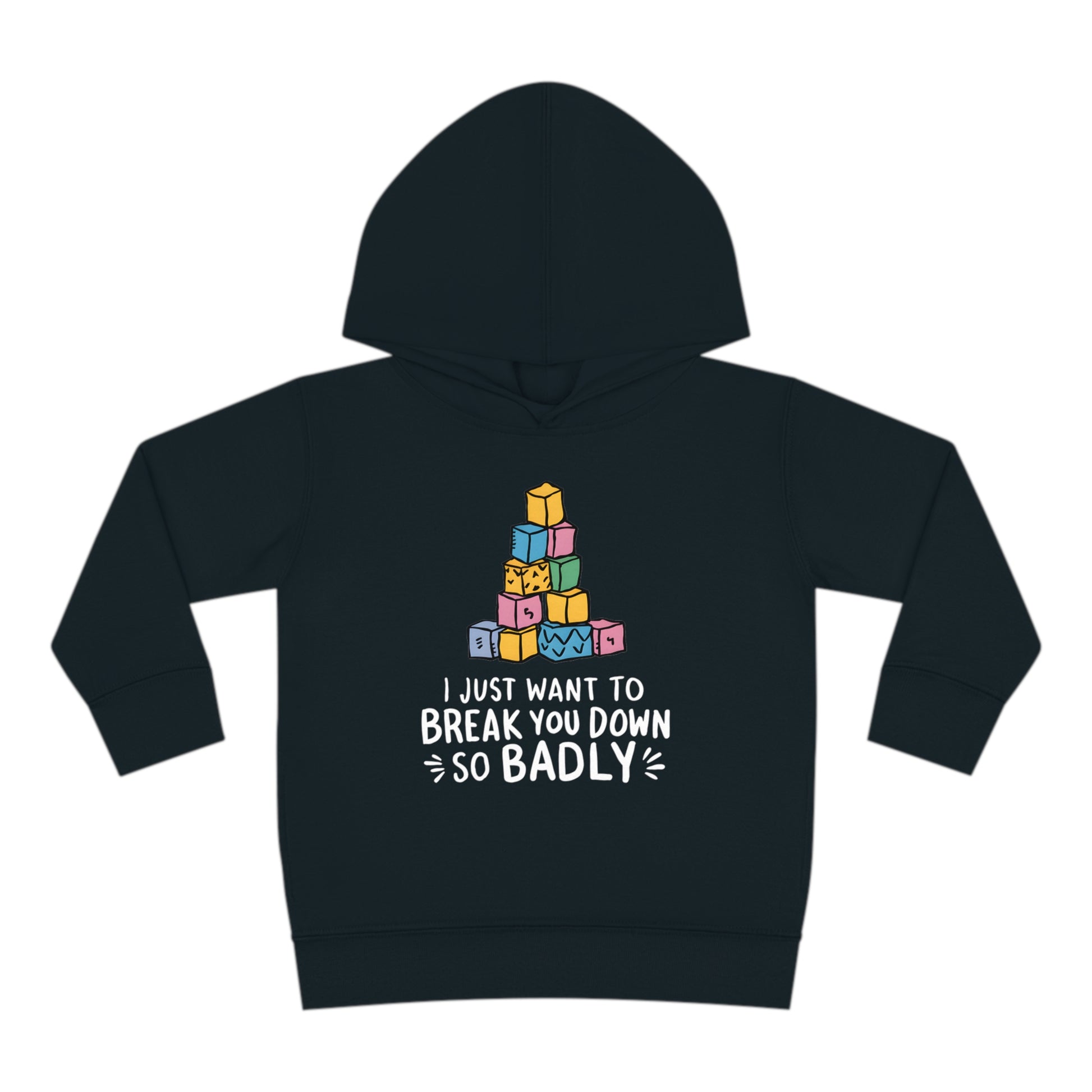 Taking Back Sunday I Just Want To Break You Down So Badly Toddler Hoodie Black