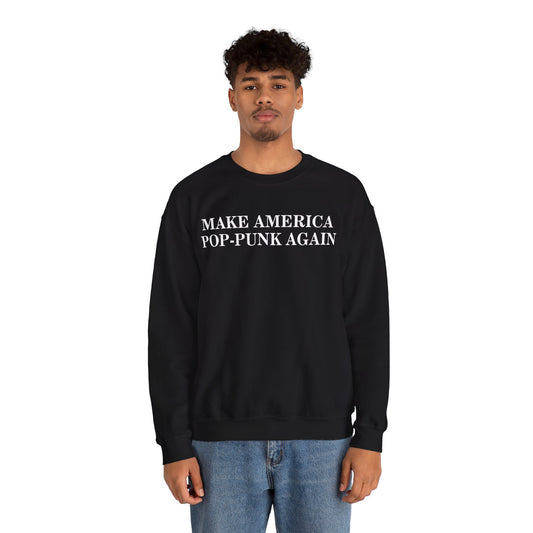 Make America Pop-Punk Again Sweatshirt