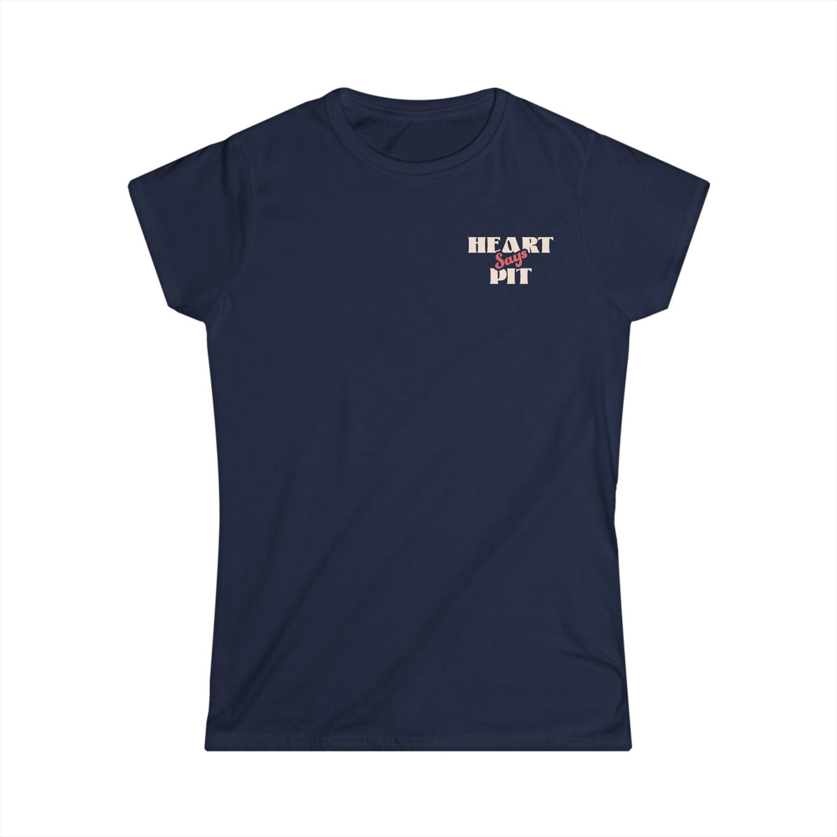 Heart Says Pit, Knees Say Sit - Women's Tee UK