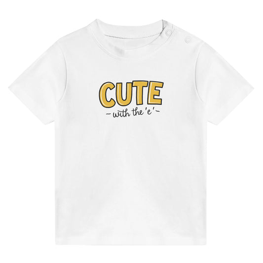 Cute With The E Infant Tee White