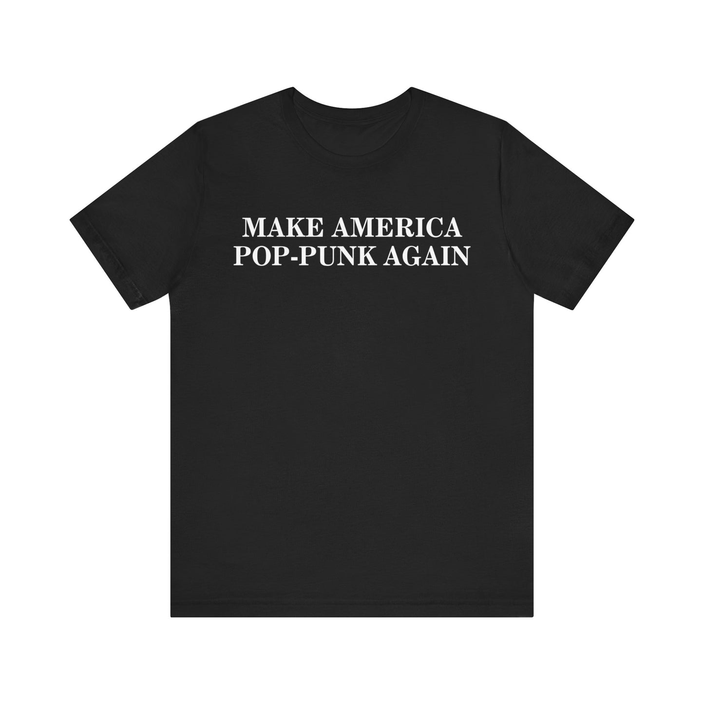 Make America Pop-Punk Again Shirt Black