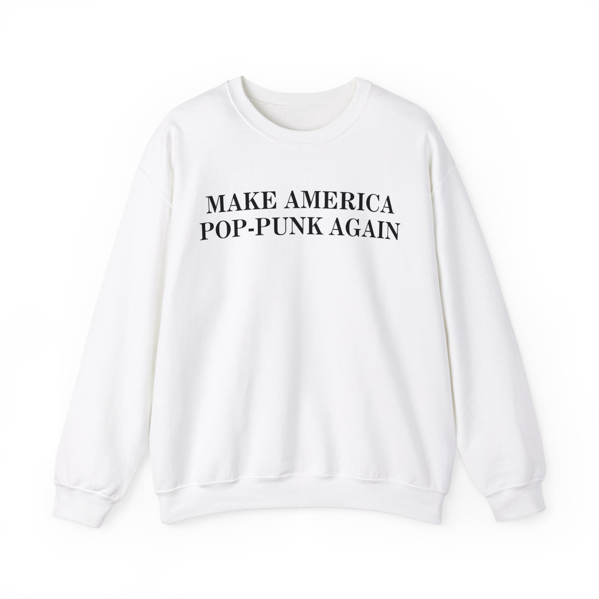 Make America Pop-punk Again Sweatshirt White