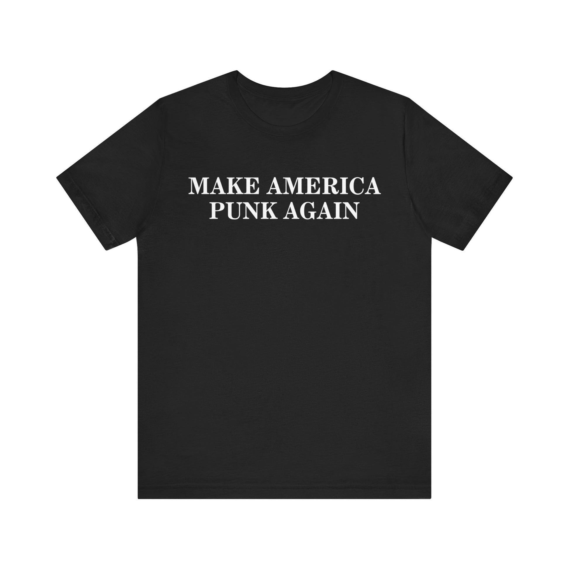 Make America Punk Again Tee Black