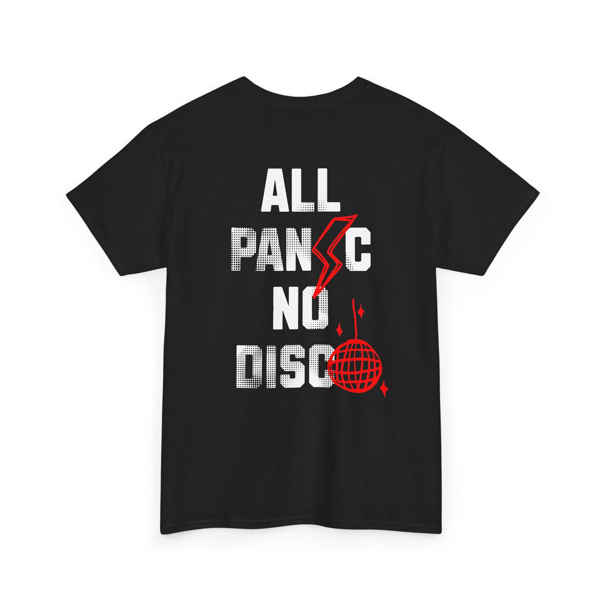 All Panic No Disco Tee