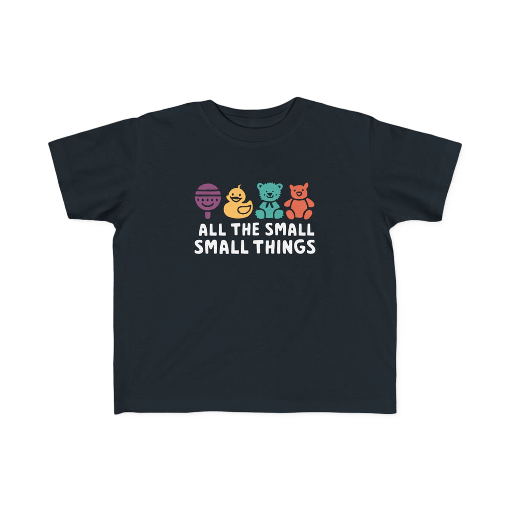All The Small Things Colorful - Toddler Tee UK Black / 2T