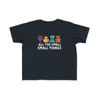 All The Small Things Colorful - Toddler Tee UK Black / 2T