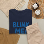 Blink Me! Tee