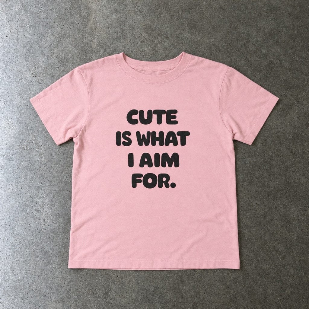 Cute Is What I Aim For - Toddler Tee UK Pink / 2T