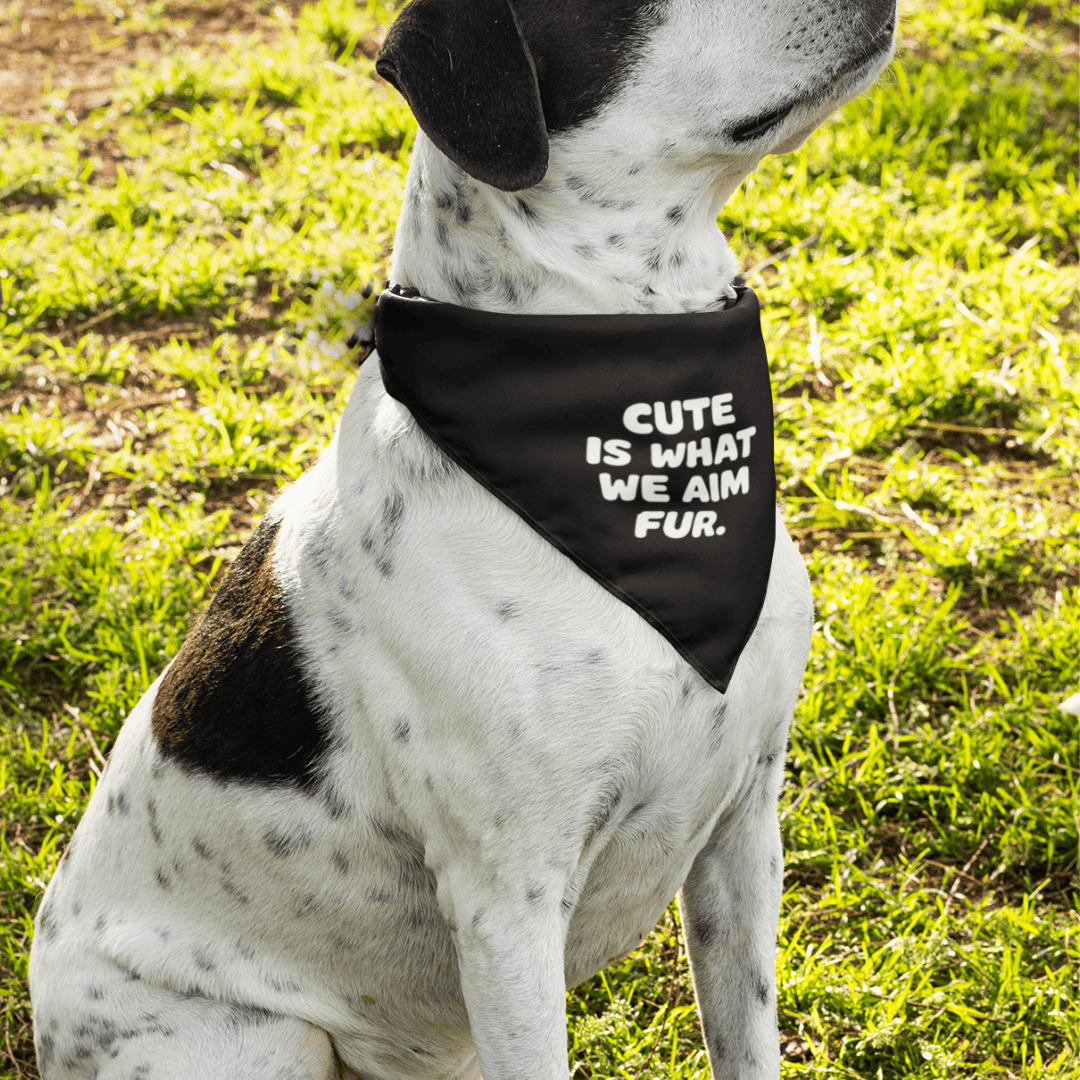 Cute Is What We Aim Fur Pet Bandana OLD