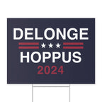 DeLonge Hoppus 2024 Yard Sign 18" x 24" / White