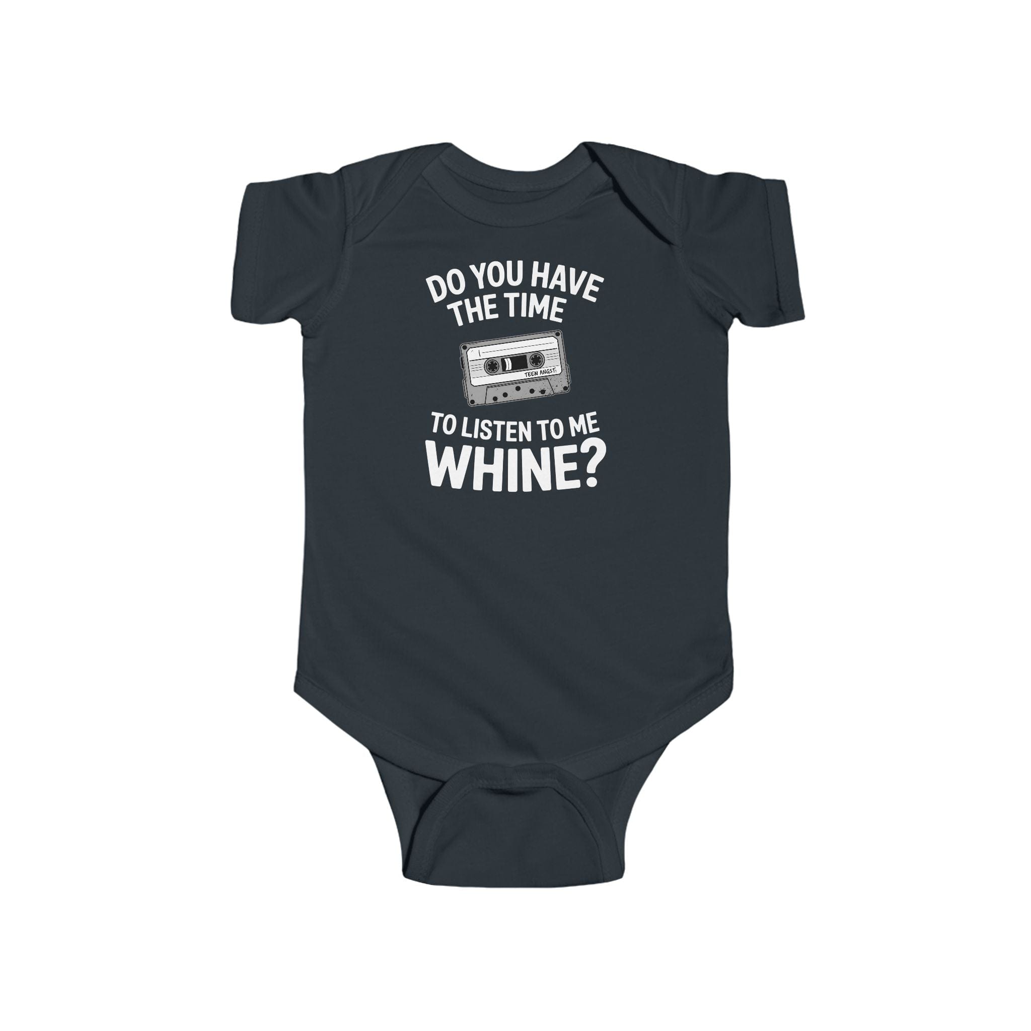 Do You Have The Time To Listen To Me Whine - Onesie UK Black / NB (0-3M)