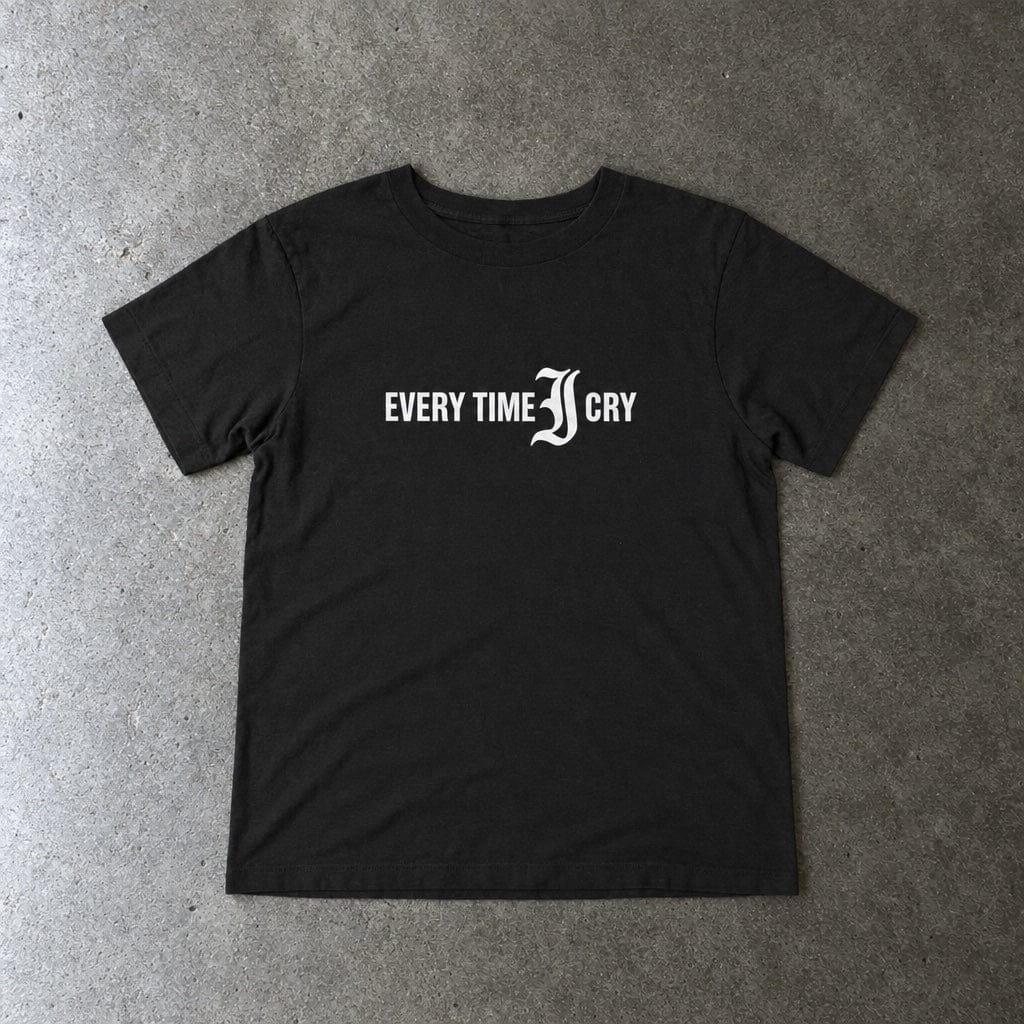 Every Time I Cry - Toddler Tee UK Black / 2T