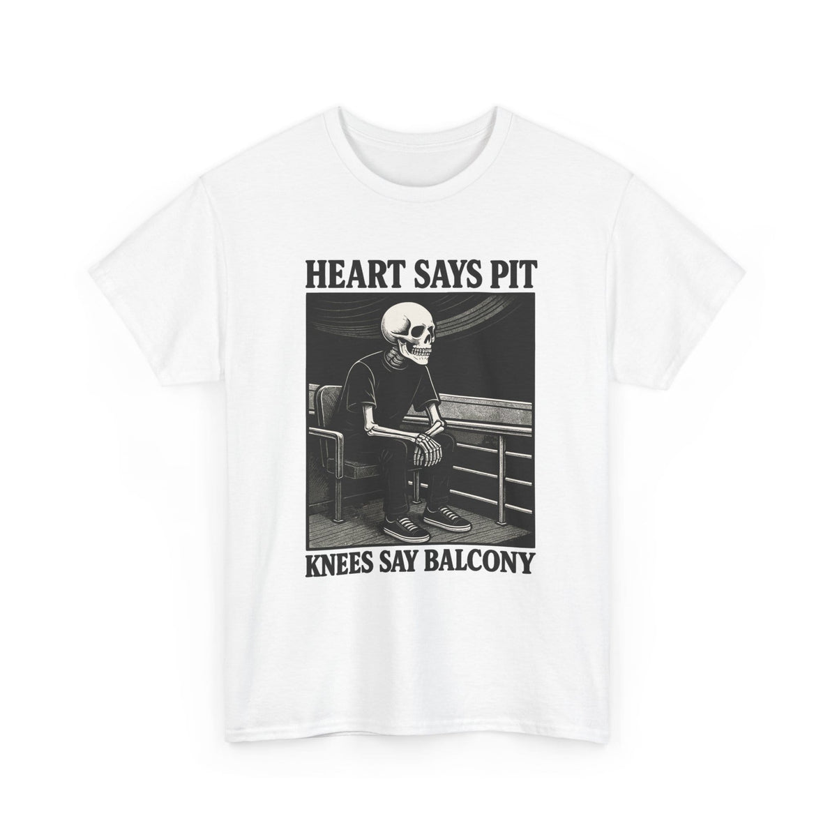 Heart Says Pit, Knees Say Balcony Tee S / White