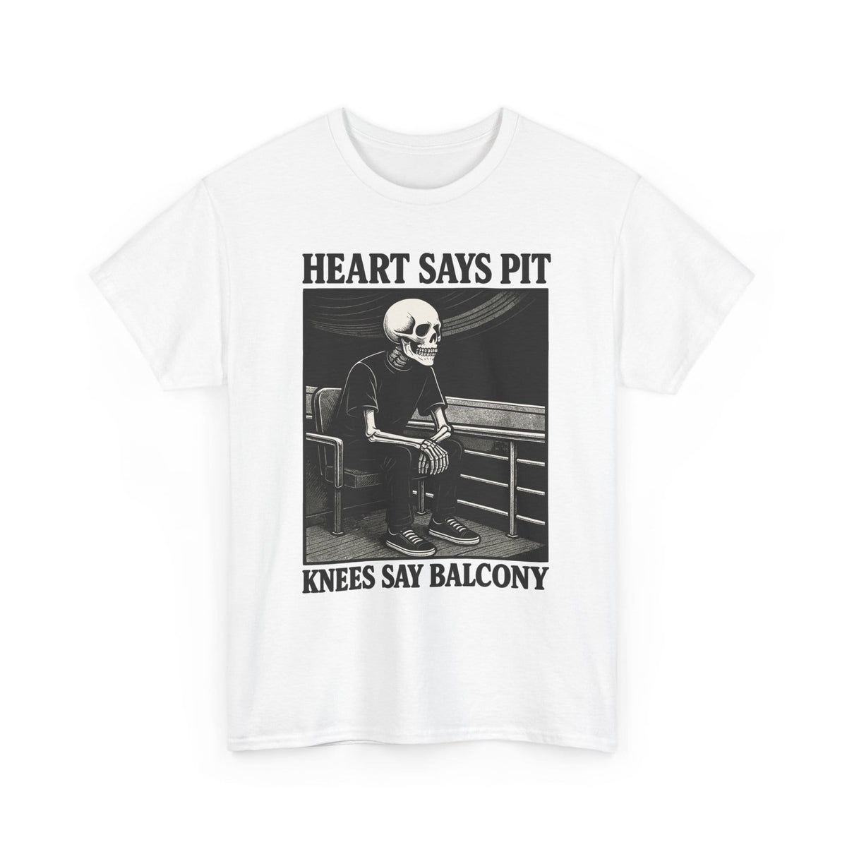 Heart Says Pit, Knees Say Balcony Tee S / White