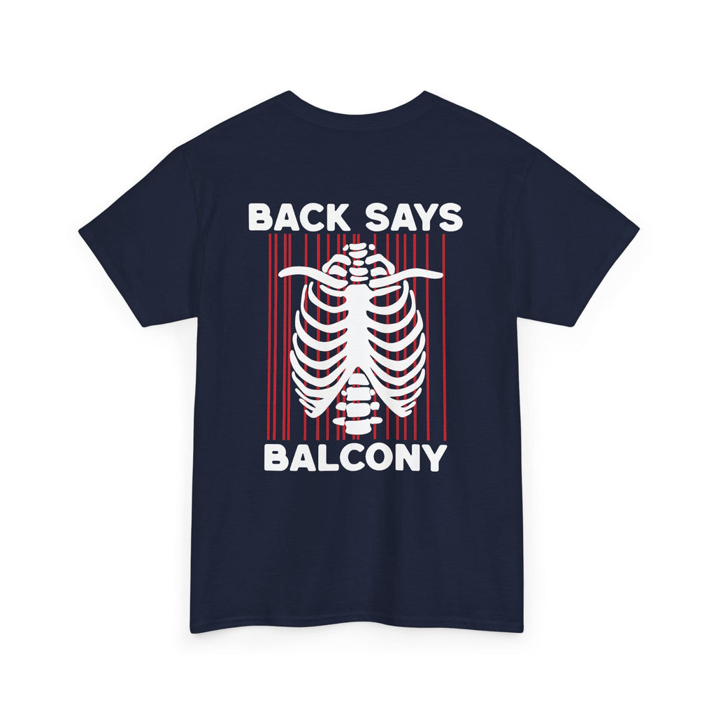 Hearts Says Pit, Back Says Balcony Tee