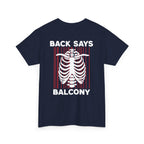 Hearts Says Pit, Back Says Balcony Tee
