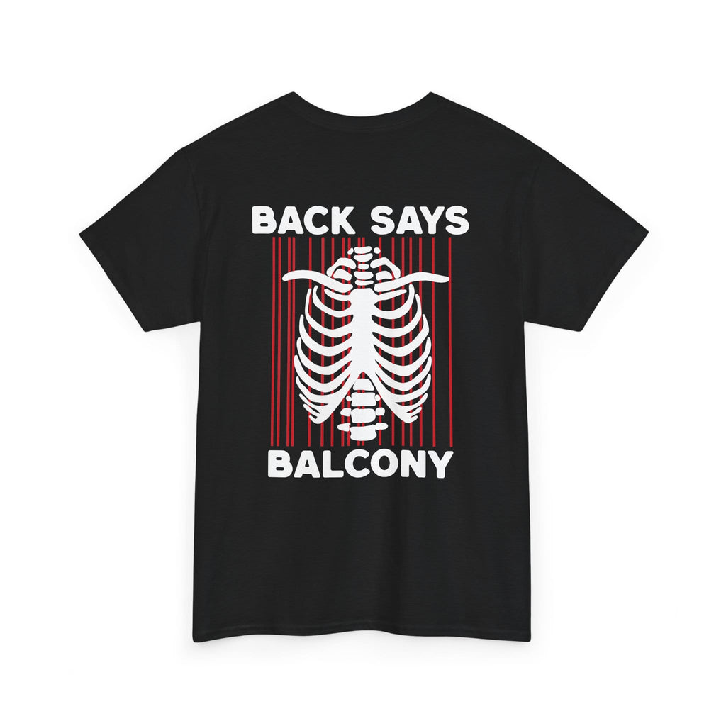 Hearts Says Pit, Back Says Balcony Tee