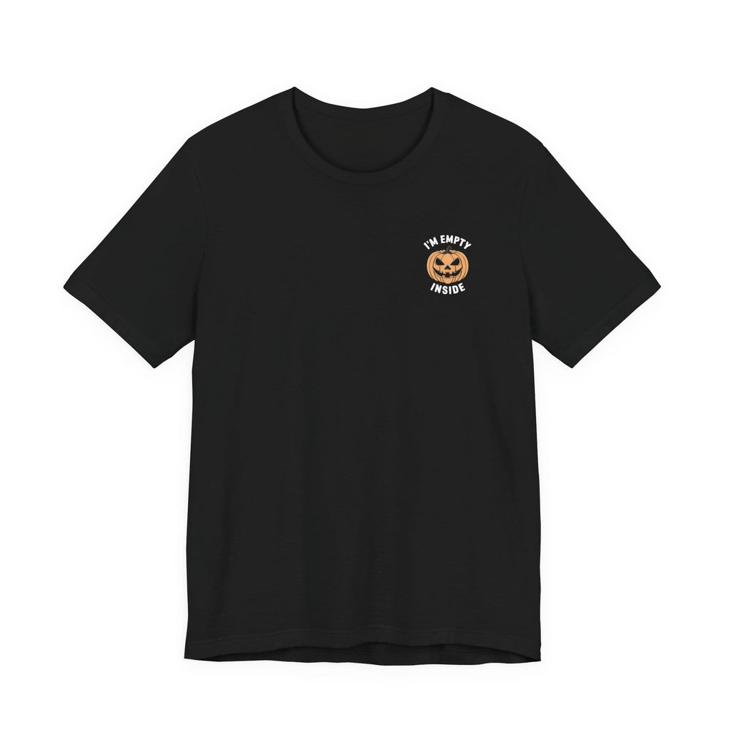 I'm Empty Inside Tee S / Black