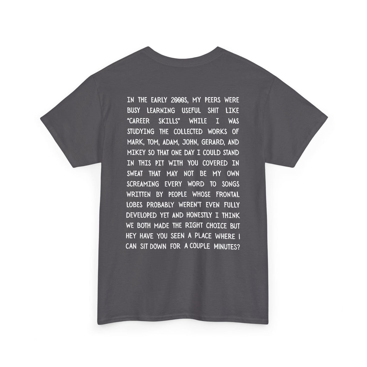 In the Early 2000s Tee