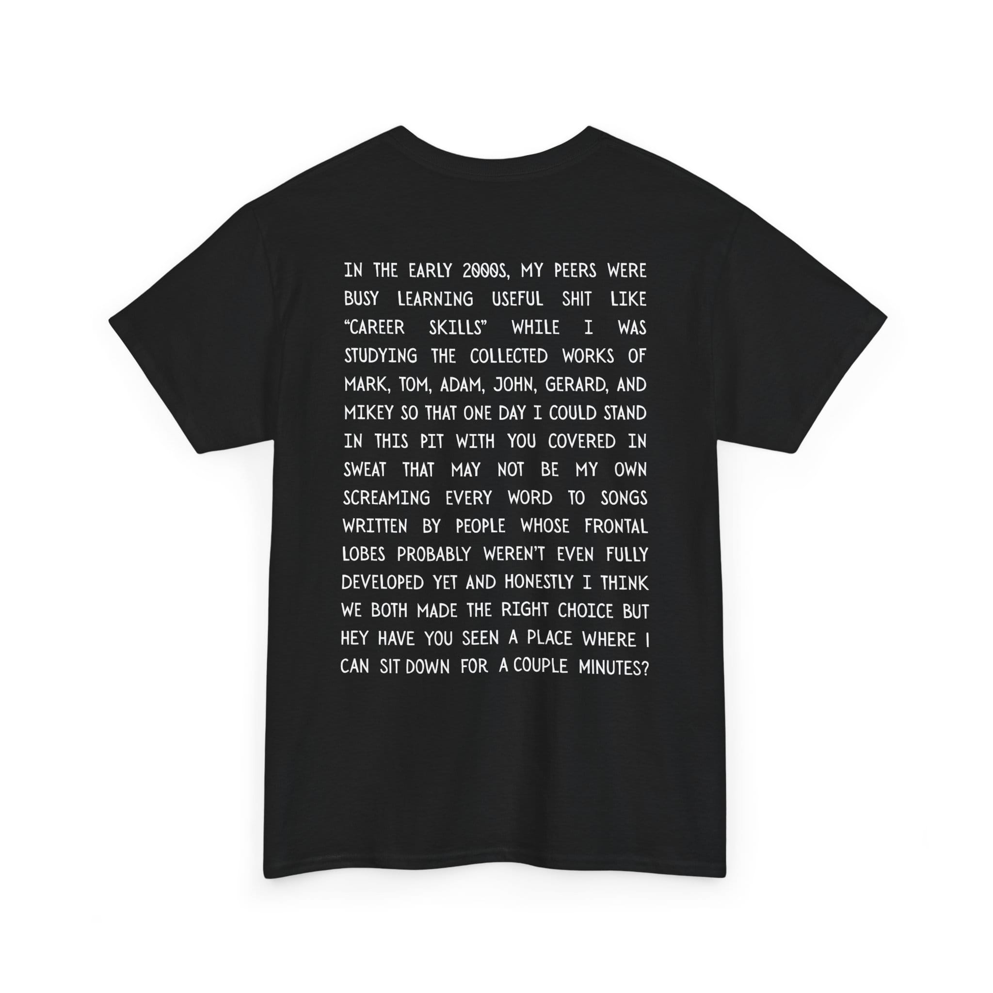 In the Early 2000s Tee Black / S