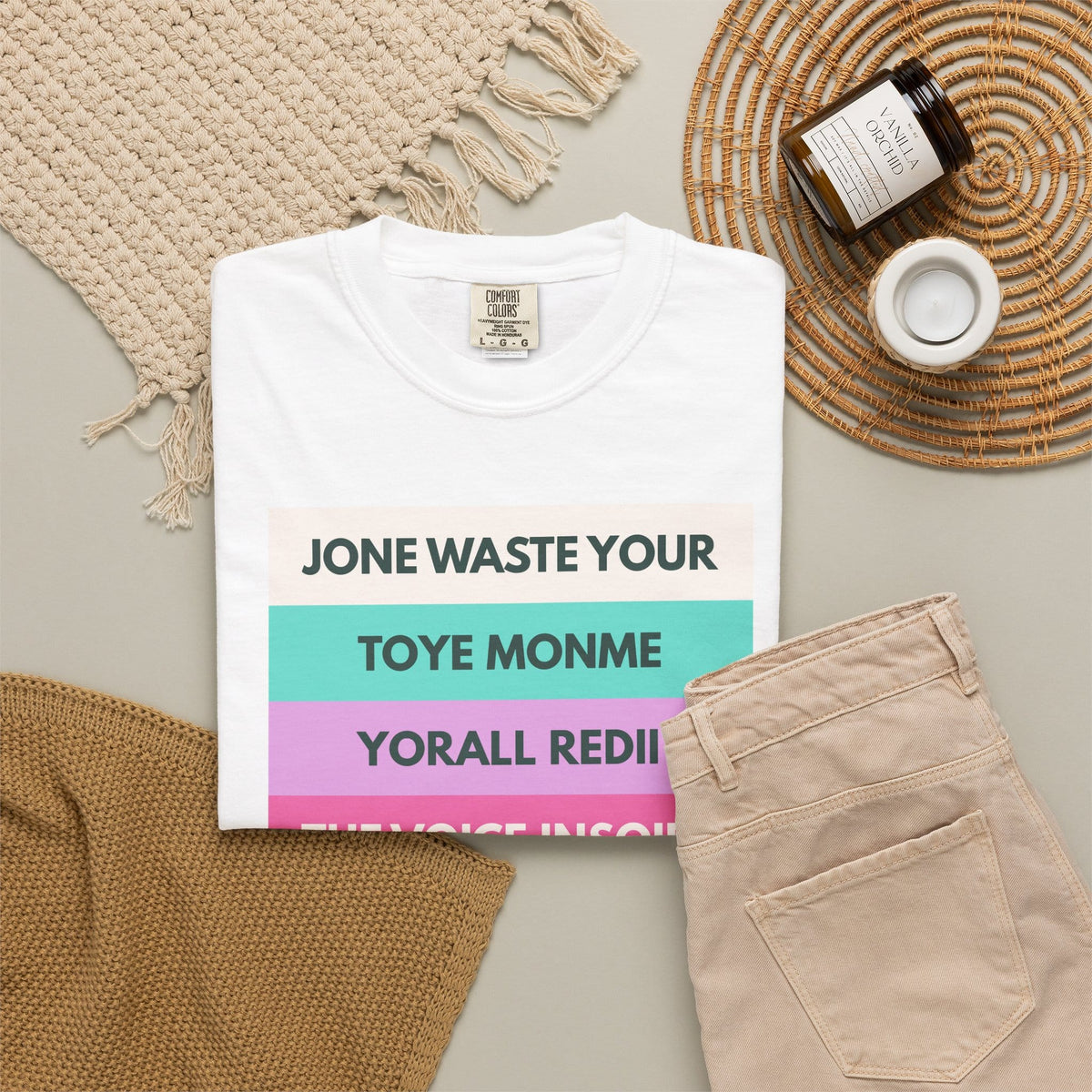 Jone Waste Your Toyme on Comfort Colors