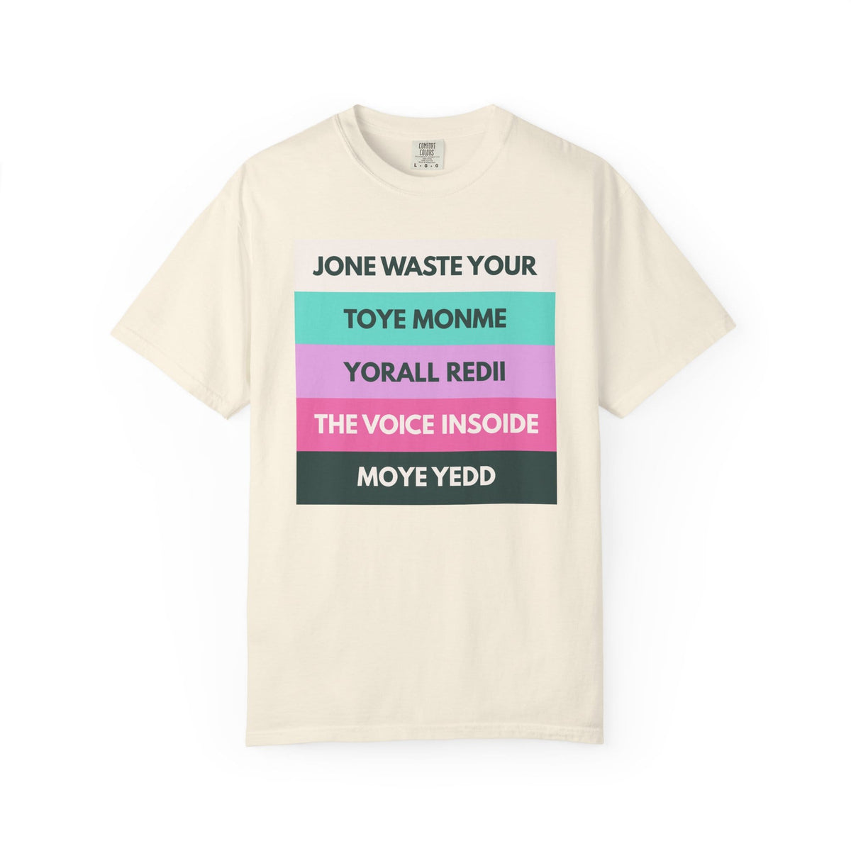 Jone Waste Your Toyme on Comfort Colors Ivory / L