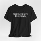 Make America Emo Again Tee