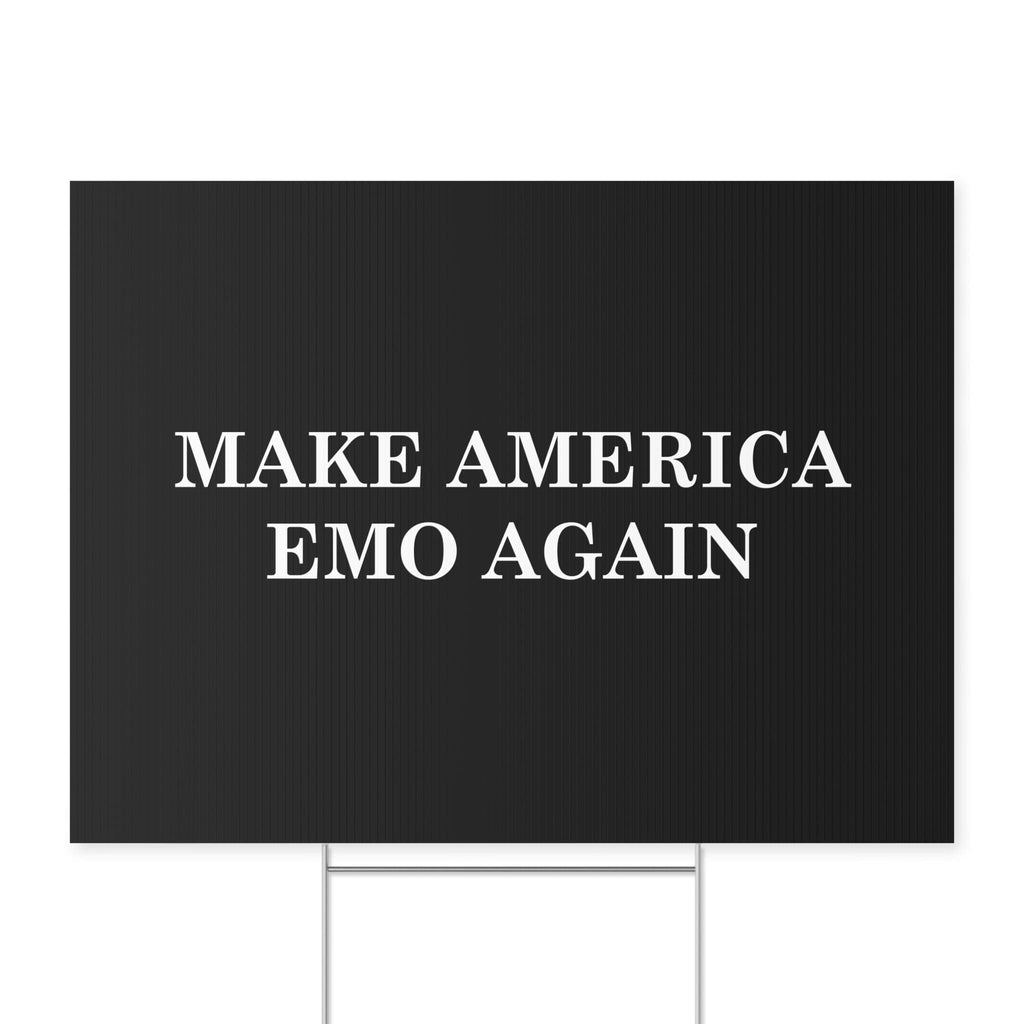 Make America Emo Again Yard Sign 18" x 24" / White