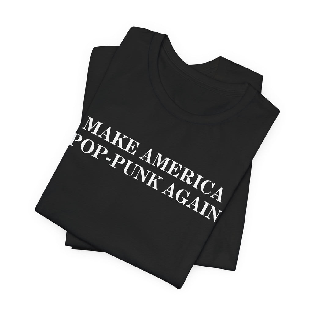 Make America Pop-Punk Again Tee