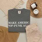 Make America Pop-Punk Again Tee on Comfort Colors