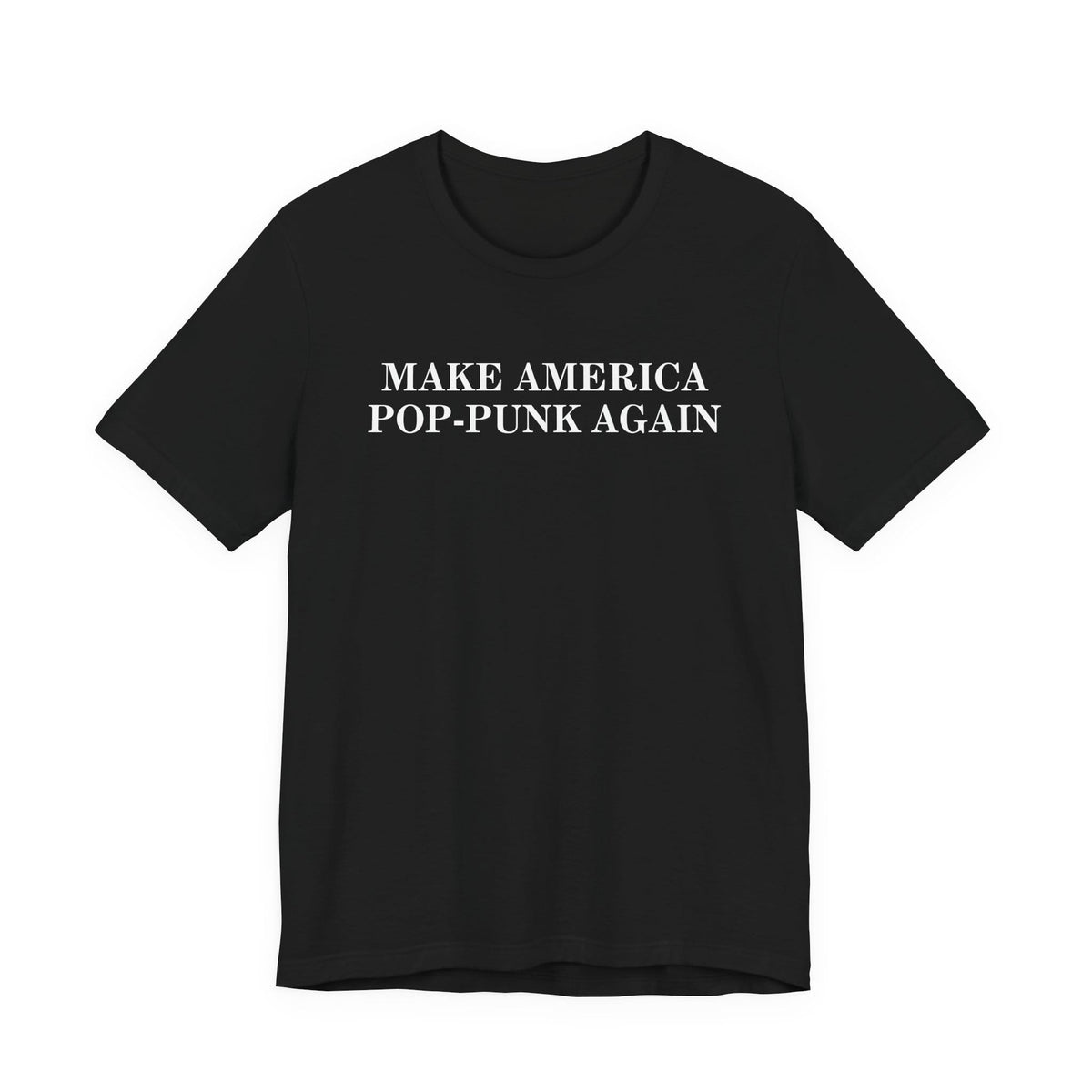 Make America Pop-Punk Again Tee S / Black