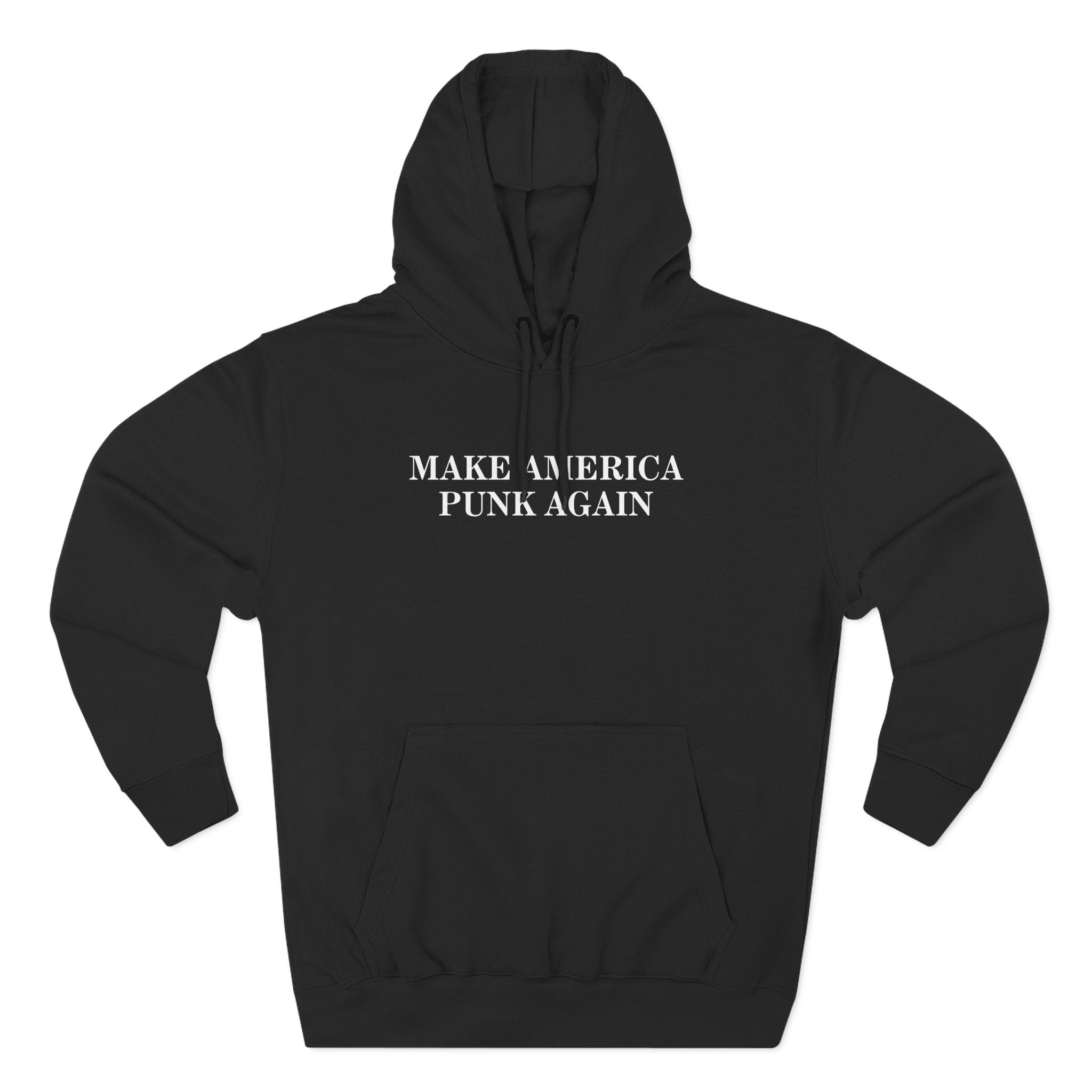Make America Punk Again Hoodie XS / Black