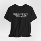 Make America Punk Again Tee