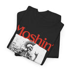 Moshin' Since the 90s Tee