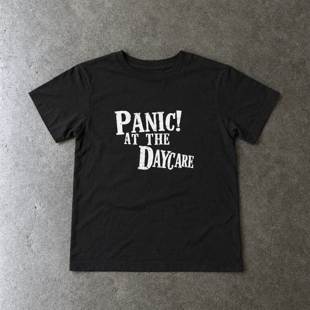 Panic! At The Daycare - Toddler Tee UK Black / 2T