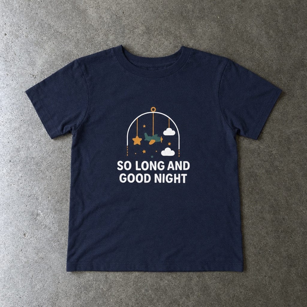 So Long and Good Night - Toddler Tee UK Navy / 2T
