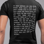 So What Happened Was John.... Tee