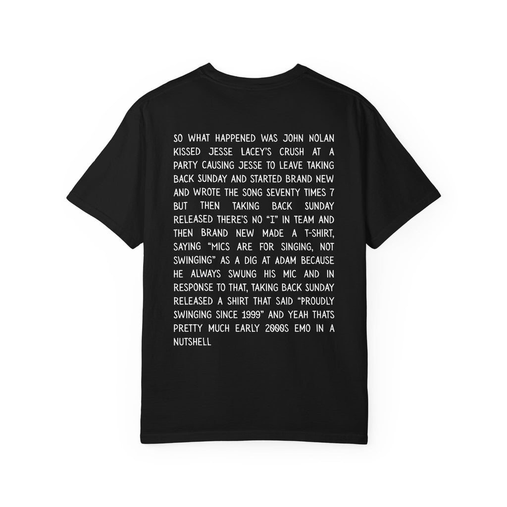 So What Happened Was John... Tee on Comfort Colors