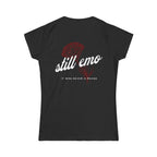 Still Emo Flower - Women's Tee