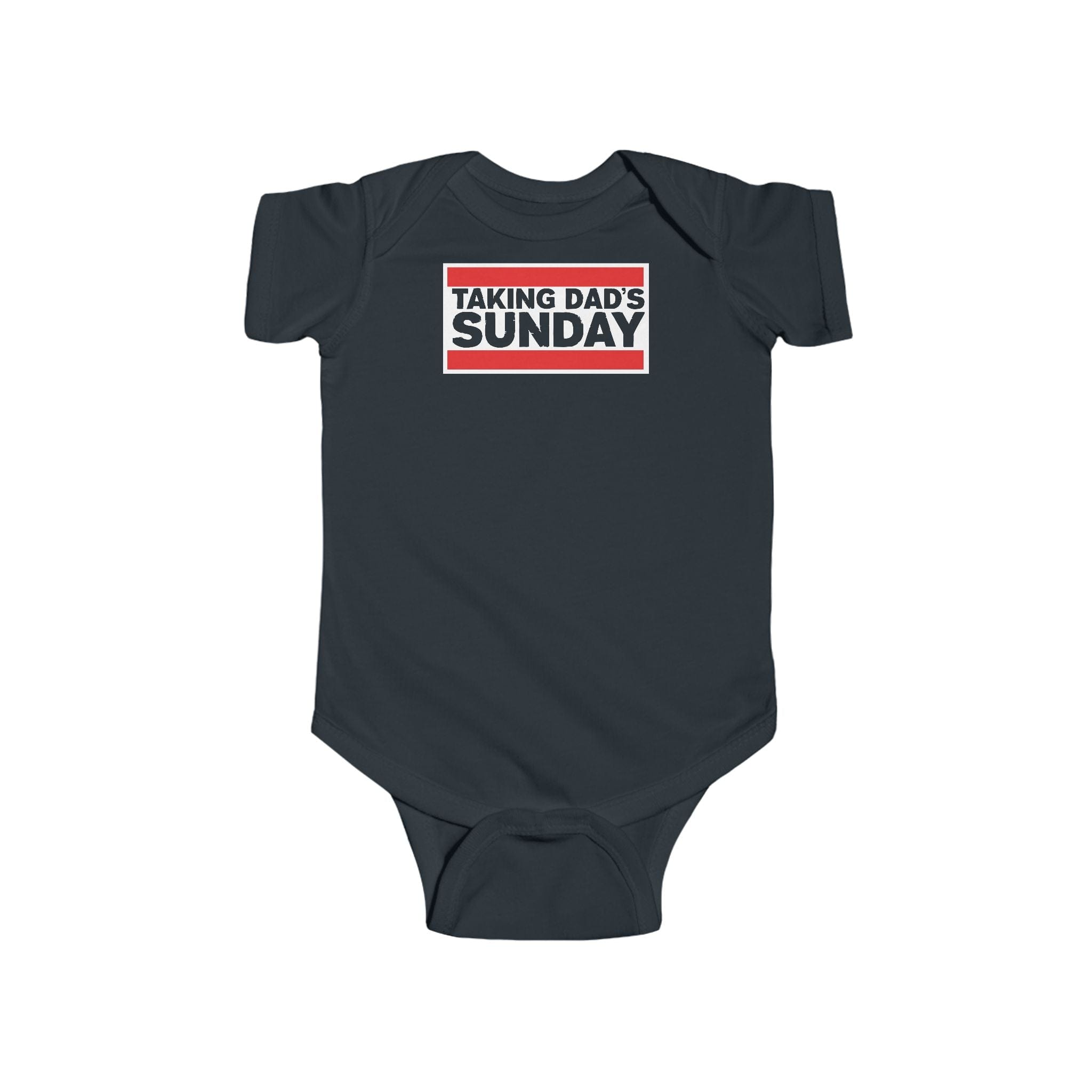 Taking Dad's Sunday - Onesie UK Black / NB (0-3M)