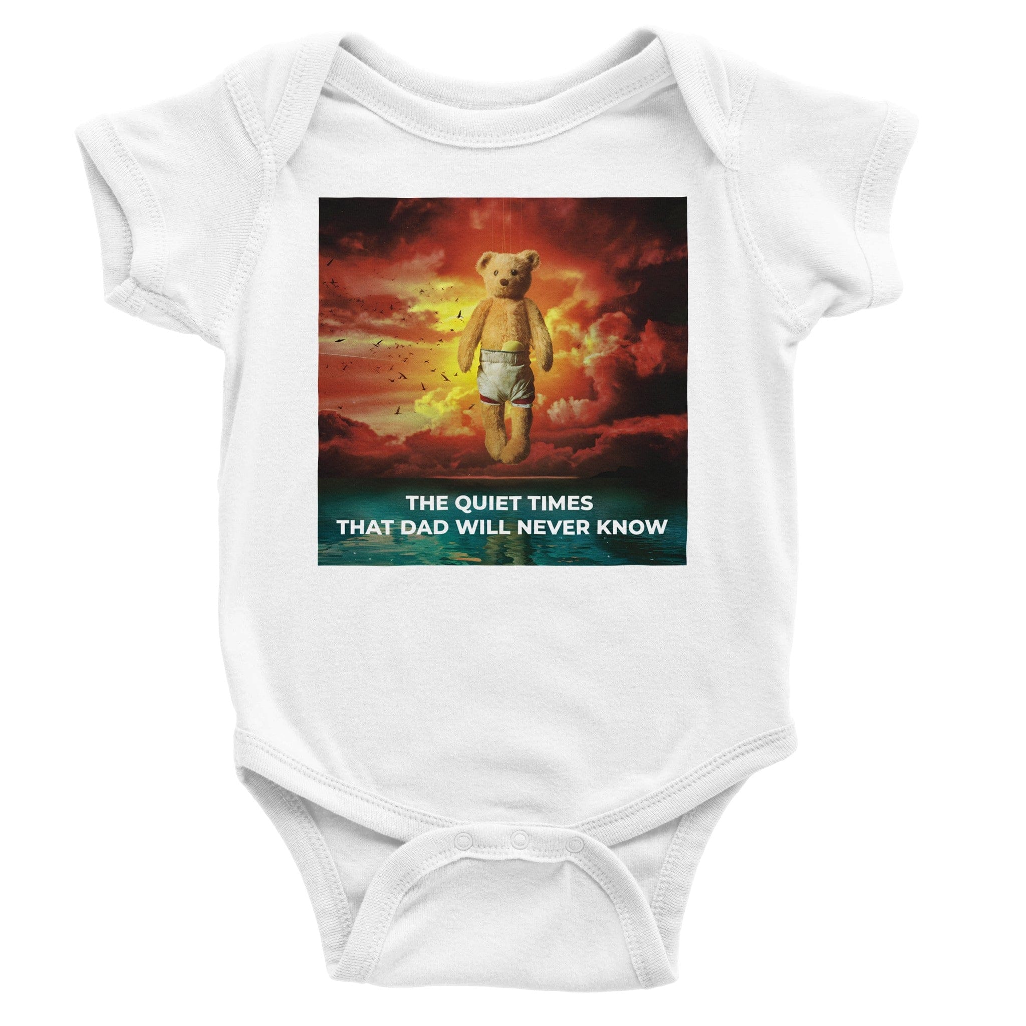 The Quiet Times That Dad Will Never Know - Onesie White / 6M